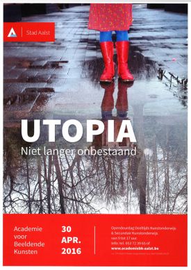 Tentoonstelling / Utopia / Niet Langer Onbestaand