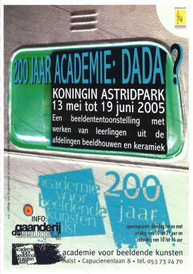 200 jaar Academie / DADA ?